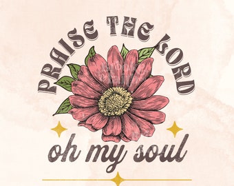 Praise the Lord PNG, Retro Christian PNG for Sublimation, Worship Faith Based Design Digital Download