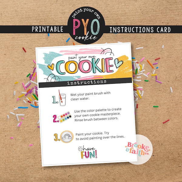 PYO Instructions Card Printable | 4x5 Paint Your Own Cookie Directions | PYO Cookie Card | Easter, Valentines, Birthday