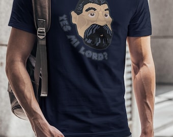 Yes Mi Lord? - Mens T-Shirt