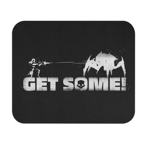 Get Some! | Mouse Pad