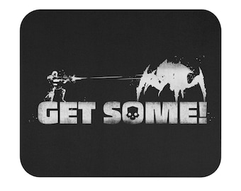 Get Some! | Mouse Pad