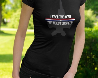 I Feel the Need for Speed - Womens Ringspun T-Shirt