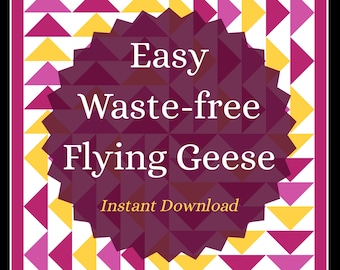 Easy Flying Geese-quiltblokken | Digitale pdf-gids voor no-waste quilten