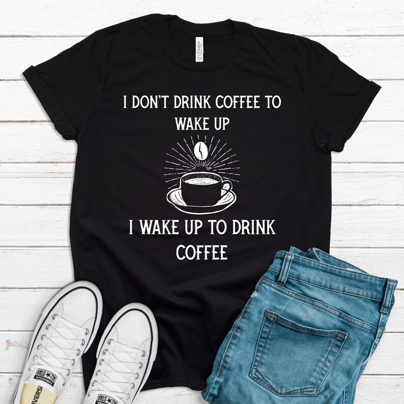 Coffee shirt Funny coffee tshirt Cover lover gift Coffee Etsy