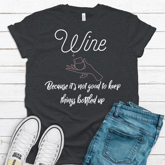 Wine shirt Wine gift Wine lover Wine therapy Bridesmaid | Etsy