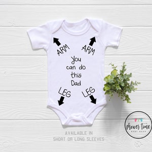 Gift for New Daddy-Funny Baby Onesie®New Daddy Gift-Baby Gift Idea-Baby Shower Idea-Baby Girl-Baby Boy-Baby Clothing-You Can Do This Dad image 1