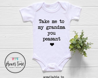 You Can Pass Me To My Grandma Now Baby Onesie®- Funny Grandma Onesie®- Cute Grandma Bodysuit - Cute Grandmother Bodysuit - Grandma Onesie