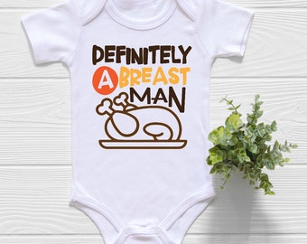 Funny Thanksgiving Onesie®, I'll Just Take The Breast Please, I'm a Breast Man Funny Onesies, Thanksgiving Baby Outfit, Turkey Baby Bodysuit