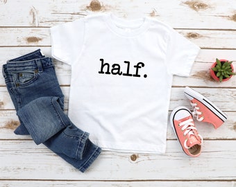 Half Birthday Onesie® - 1/2 Birthday Onesie - Half Birthday Toddler Shirt - Minimalist Birthday Kids Shirt - Toddler Tee