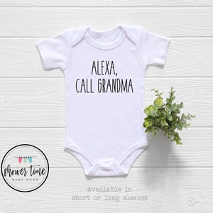 Alexa Call Grandma Onesie®, Funny Baby Onesie®, Gift from Grandma, Grandma's Favorite Baby Onesie®, Baby Shower Gift, Baby Announcement
