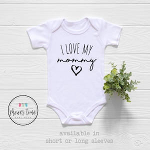 Mommy Baby Onesie®- Cute I Love My Mommy Onesie® - Mother's Day Onesie®-Mother's Day Gift - Gift for New Mommy-New Mom Gift-Baby Shower Gift