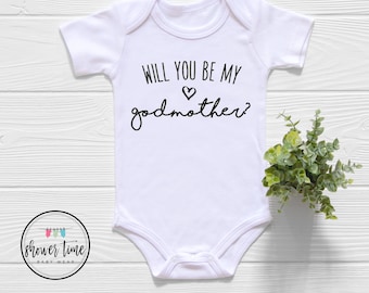 Will You Be My Godmother? Baby Onesie® - Cute Pregnancy Announcement Bodysuit - Godmother Onesie®  - Godmother Gift - Godmother Proposal
