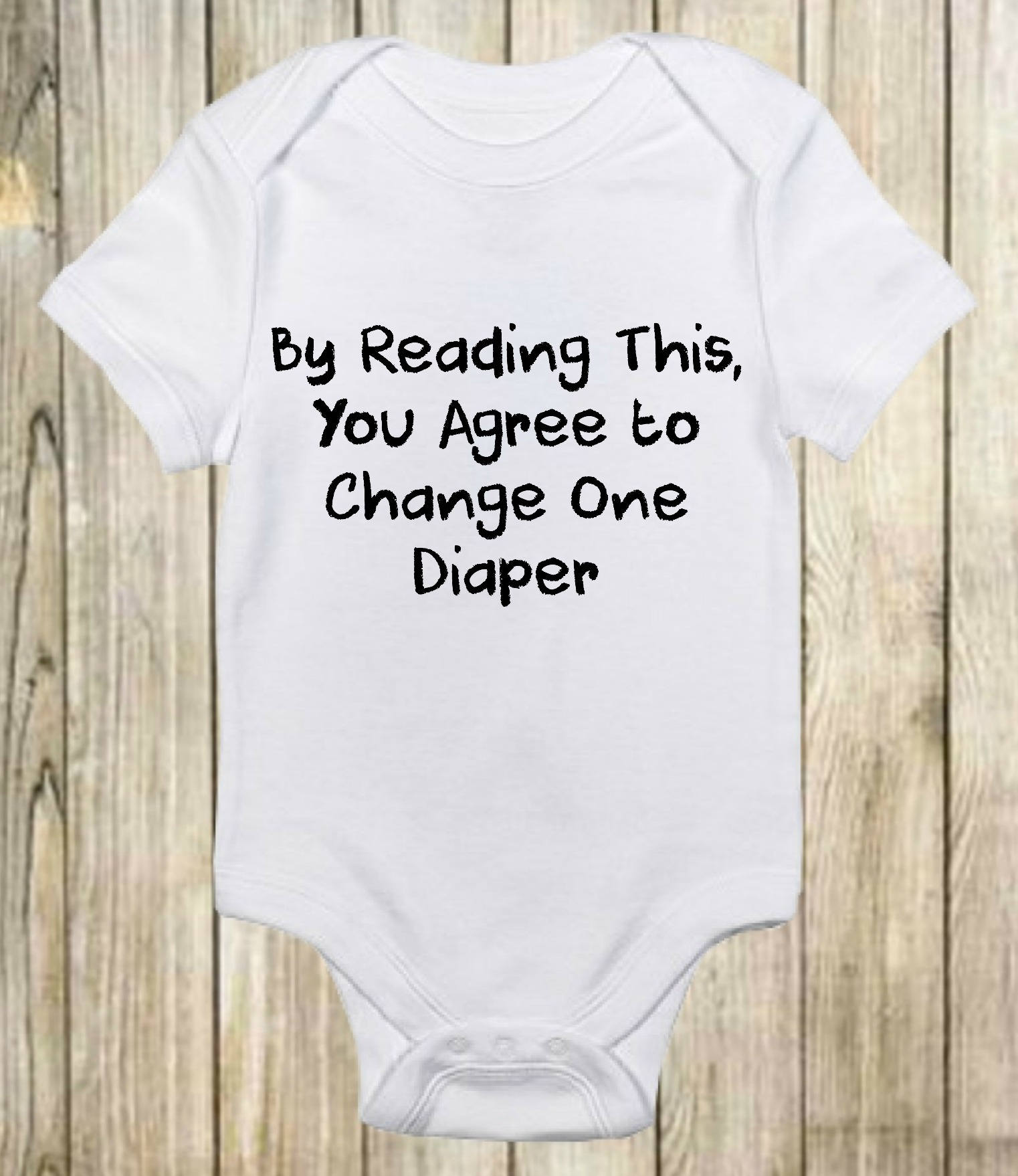 You Agree to Change One Diaper Custom Baby Onesie Baby Etsy