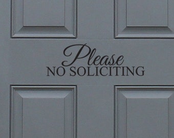 Please No Soliciting Vinyl Decal, home decor, great gift idea