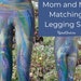 see more listings in the Leggings Matching Mom  section