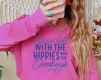 Sweat Raisin Hell avec les hippies et les cowboys, col rond western cowgirl, sweat country vintage