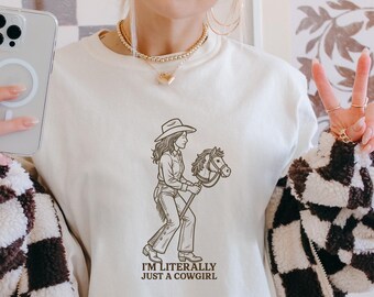 Je ne suis littéralement qu'une cow-girl | Illustration de cow-girl, chemise de rodéo