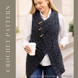 May include: A dark grey crochet vest with three wooden toggle fastenings. The vest is worn over a white button-down shirt and blue jeans. The text "CROCHET PATTERN" is printed vertically on the left side of the image.