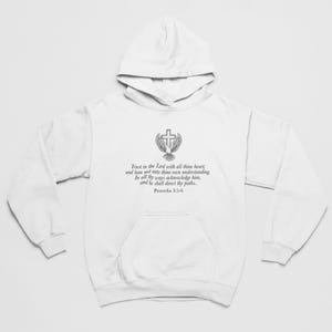 Proverbs 3:5-6 Hoodie –Christian Scripture Sweatshirt with Cross & Dove | Trust in the Lord with all thine heart | Unisex Faith Hoodie