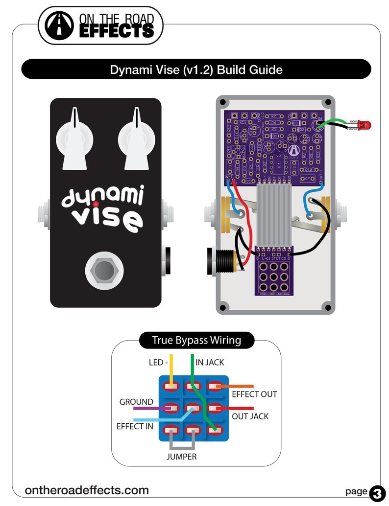 May include: A black Dynami Vise (v1.2) guitar effects pedal build guide. The guide shows the pedal's exterior, internal components, and true bypass wiring instructions. The text "ON THE ROAD EFFECTS" is at the top of the page.