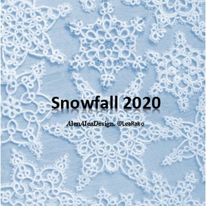 Snowfall 2020 AlenAleaDesign, tatted snowflake patterns, Christmas tatting, pdf digital instant download tatting patterns, tatting book