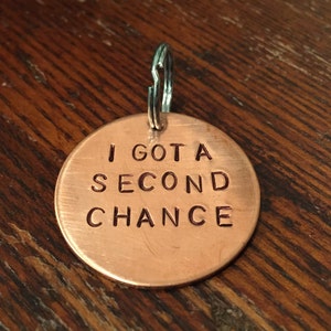 Second Chance Rescue Dog Tag - Hand-Stamped Aluminum, Brass, or Copper image 1