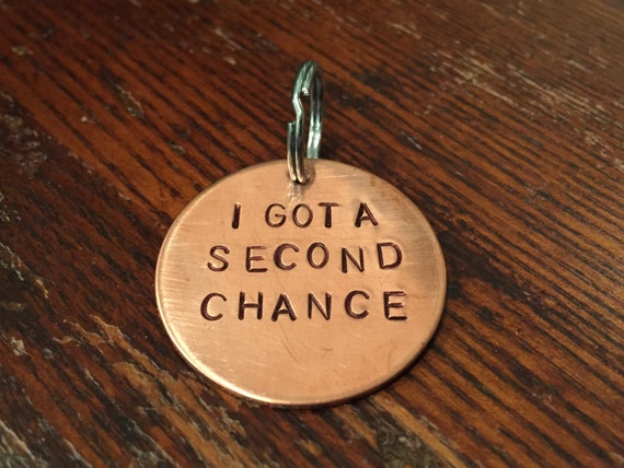 Second Chance Rescue Dog Tag - Hand-Stamped Aluminum, Brass, or Copper