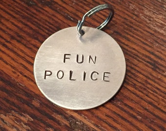 Fun Police dog tag - cat tag - keychain - cute, funny, unique, hand-stamped pet tag - gift for dog - gift for cat - aluminum, brass, copper