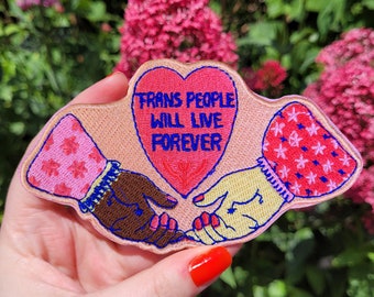 Machinegeborduurde patch Trans People Will Live Forever