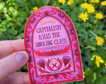 Capitalism Kills the Working Class Vinyl Sticker