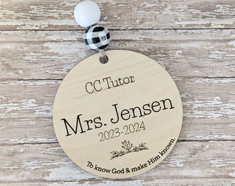 CC Tutor-Personalized Ornament-Classical Conversations-Tutor Gift-Homeschool Gift-CC Tutor Thank You Gift-To Know God and Make HIm Known