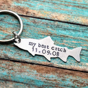 My Best Catch Hand Stamped Fish Keychain - Father&#39;s Day - Anniversary Gift for Him - Fisherman Gift - Valentine&#39;s Gift for Him