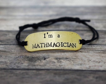 Hand Stamped Brass "I'm a Mathmagician" on Hemp Cord Bracelet *Teacher Gift* *Math Teacher**Teacher Appreciation Gift