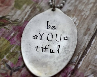 Hand Stamped Spoon Necklace "beYOUtiful" *Upcycled Spoon**Gift For Her*Unique Gift*Spoon Necklace