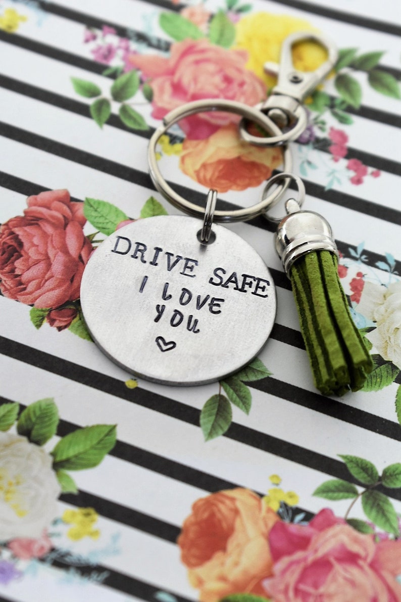 Drive Safe I Love You Hand Stamped Keychain With Tassel New Etsy