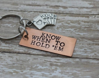 Poker Keychain with Hand Stamped "Know When To Hold 'Em" and Poker Cards Charm *Poker Player*Playing Cards**Personalized Gift*