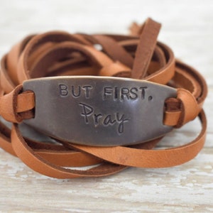 But First, Pray-Hand Stamped Brass Leather Wrap Bracelet-Christian Jewelry-Faith Based Gift-Christian Gift for Her-Christian Bracelet