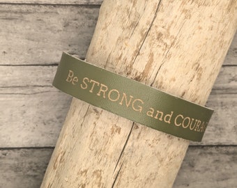 Be Strong & Courageous Leather Cuff Bracelet-Adjustable Bracelet-Unisex Bracelet-Christian Bracelet-Faith Based Gift-Joshua 1:9-Bible Verse