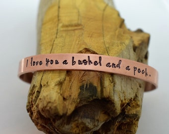 I Love You A Bushel And A Peck Hand Stamped Cuff Bracelet* Mother/Daughter Gift*Mother's Day*Mother Daughter Jewelry*Gift for Mom*