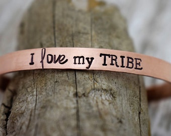 I Love My Tribe Hand Stamped Cuff Bracelet *Mother's Gift*Mother's Day*Gift for Mom*