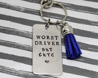 Worst Driver But Cute Hand Stamped Key Chain With Tassel- Funny Gift - Boyfriend Keychain - Girlfriend Keychain -Bad Driver - Funny Keychain