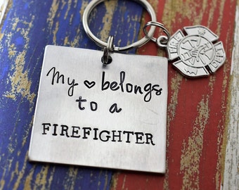 Hand Stamped Firefighter Keychain "My Heart Belongs to a Firefighter*Firefighter Wife*Fireman*Firefighter Gift*Firefighter Charm