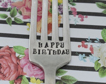 Hand Stamped Vintage Fork -Happy Birthday - *Unique Gift*Vintage*Birthday Fork*Cake Fork*