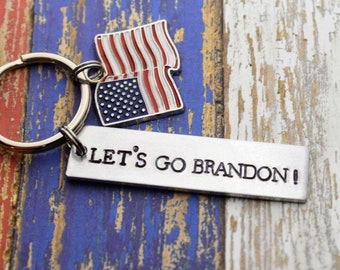 Let's Go Brandon Keychain - Hand Stamped - American Flag - USA - Funny Keychain - Red White and Blue - Political Keychain