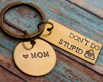 Don't Do Stupid Sh*t Hand Stamped Personalized Keychain - Funny Keychain - Gift for Teenagers - Poop Emoji Keychain - College Gift