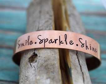 Smile. Sparkle. Shine Hand Stamped Copper Bracelet *Graduation Gift*Personalized Bracelet*Daily Mantra*Encouragement*Daily Inspiration*