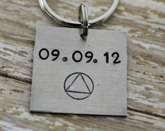 Sobriety Keychain Hand Stamped - AA Symbol  - Sobriety Anniversary Date - Personalized Keychain - Sobriety Jewelry