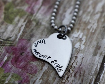 Love Never Fails Hand Stamped Stainless Steel Heart  Necklace *1 Corinthians 13:8**Gift for Her*Christian Jewelry*Anniversary Gift*