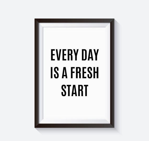 Chaque Jour Est Un Nouveau Depart Une Citation Motivante Une Etsy France