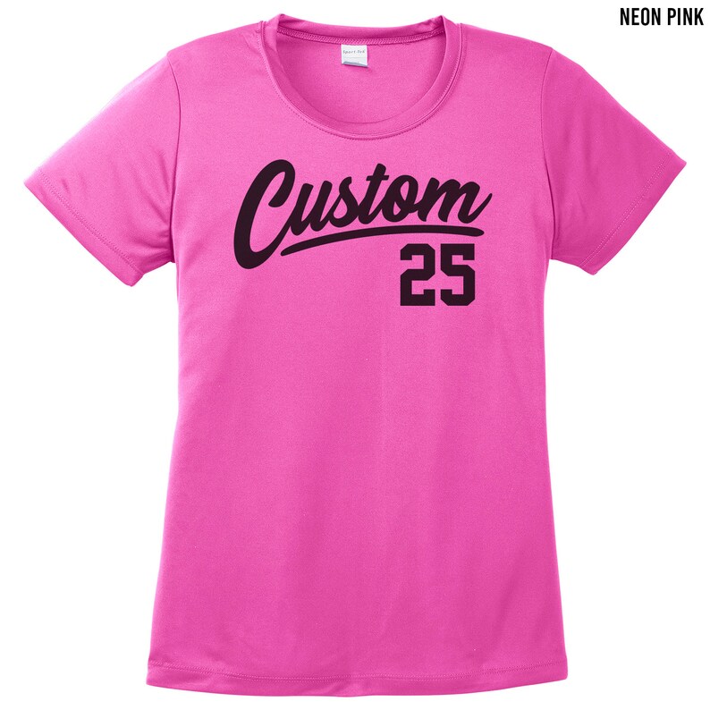 May include: Neon pink t-shirt with black text that says "Custom 25".